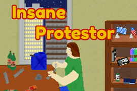 Insane Protestor Banner (rev. 2)
